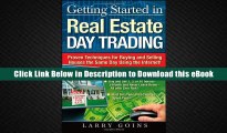 eBook Free Getting Started in Real Estate Day Trading: Proven Techniques for Buying and Selling