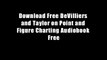 Download Free DeVilliers and Taylor on Point and Figure Charting Audiobook Free