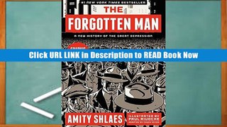 PDF Online The Forgotten Man: A New History of the Great Depression (Graphic Edition) Online Free
