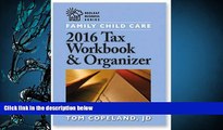 READ book Family Child Care 2016 Tax Workbook and Organizer (Redleaf Business) Tom Copeland Trial