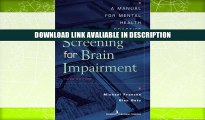 eBook Free Screening for Brain Impairment: A Manual for Mental Health Practice, Third Edition Free