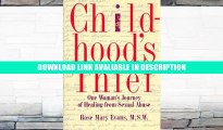 PDF [FREE] Download CHILDHOOD S THIEF: ONE WOMAN S JOURNEY OF HEALING FROM CHILD ABUSE Free