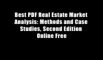 Best PDF Real Estate Market Analysis: Methods and Case Studies, Second Edition Online Free