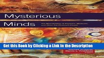 BEST PDF Mysterious Minds: The Neurobiology of Psychics, Mediums, and Other Extraordinary People