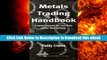 Read Online Metals Trading Handbook: A Market Companion for Users of the London Metal Exchange