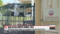 Malaysia to re-examine ties with North Korea