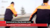Erzurum'da sis nedeniyle 15 araç birbirine girdi