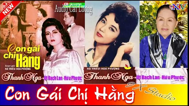 Con Gái Chị Hằng,Cải Lương Audio , Thanh Nga, Út Bạch Lan ,Hữu Phước