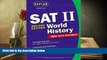 Best Ebook  Kaplan SAT II: World History 2003-2004 (Kaplan SAT Subject Tests: World History)  For