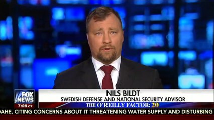 The Swedish 'Expert' on 'The O'Reilly Factor' Baffles Sweden