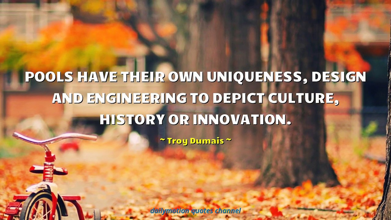 Troy Dumais Quotes