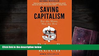 Popular Book  Saving Capitalism: For the Many, Not the Few  For Online