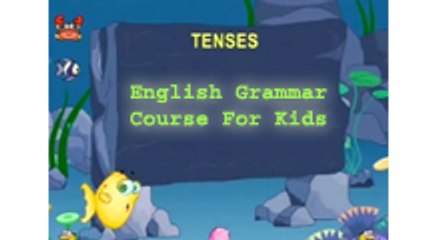 Tense Form - English Grammar - Learn Tense In English - English Grammar For You & Kids