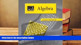 Best PDF  ALGEBRA STUDENT WORKBOOK [Download] Online