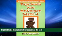 BEST PDF  Tagebuch von Anfanger Steve 4: Eine Inoffizielle Minecraft Buch (German Edition)