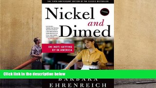 Popular Book  Nickel and Dimed: On (Not) Getting By in America  For Online