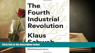 Best Ebook  The Fourth Industrial Revolution  For Online