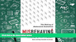 Popular Book  Misbehaving: The Making of Behavioral Economics  For Trial