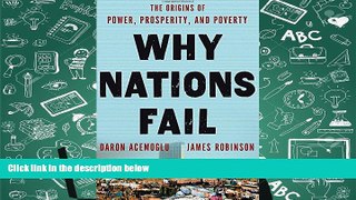 Popular Book  Why Nations Fail: The Origins of Power, Prosperity, and Poverty  For Kindle