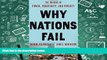 Popular Book  Why Nations Fail: The Origins of Power, Prosperity, and Poverty  For Kindle