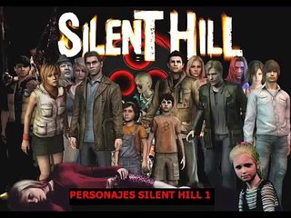SILENT HILL PERSONAJES