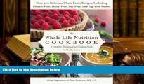 Kindle eBooks  The Whole Life Nutrition Cookbook: Over 300 Delicious Whole Foods Recipes,