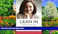 PDF [Download]  Lean In: Women, Work, and the Will to Lead  For Online