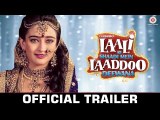 Laali Ki Shaadi Mein Laaddoo Deewana ( Official Trailer )_Akshara Hasan,Gurmeet Choudhary,  Vivaan Shah, Pankaj Tripathi, Ravi Kishan