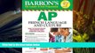 Popular Book  Barron s AP French Language and Culture with MP3 CD (Barron s AP French (W/CD))  For