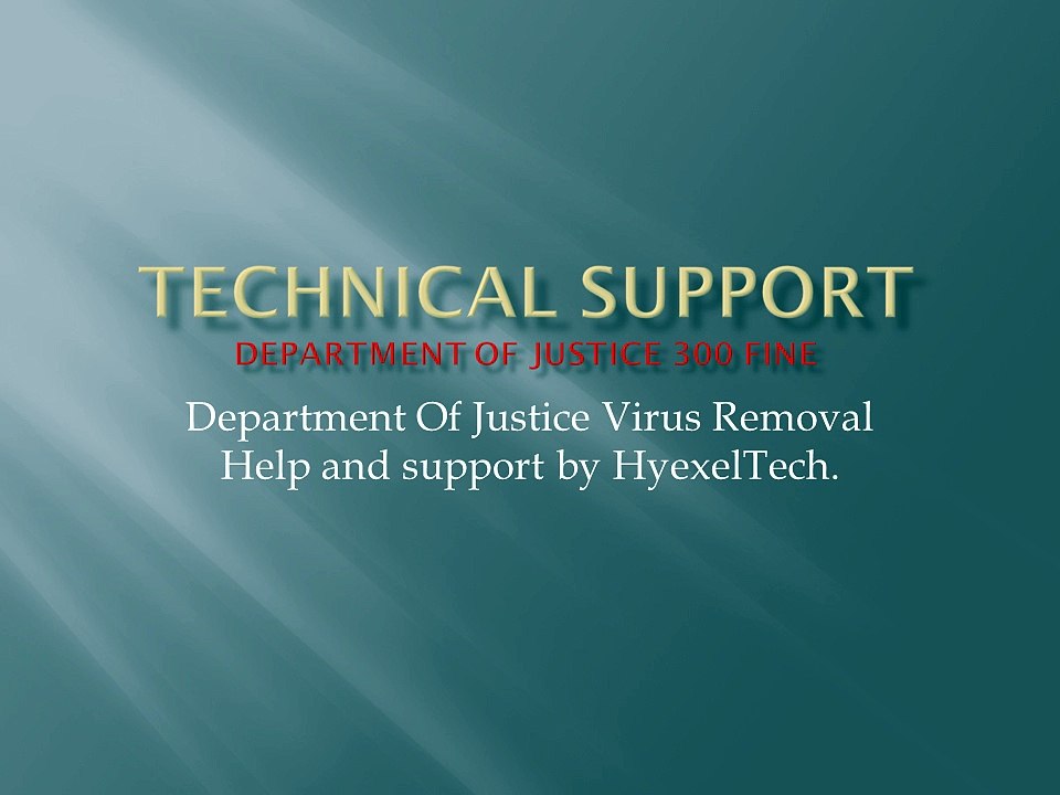 Department of justice 300 fine virus locked removal help