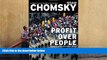 Popular Book  Profit Over People: Neoliberalism   Global Order  For Full
