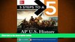 Best Ebook  5 Steps to a 5 AP US History 2016 (5 Steps to a 5 on the Advanced Placement