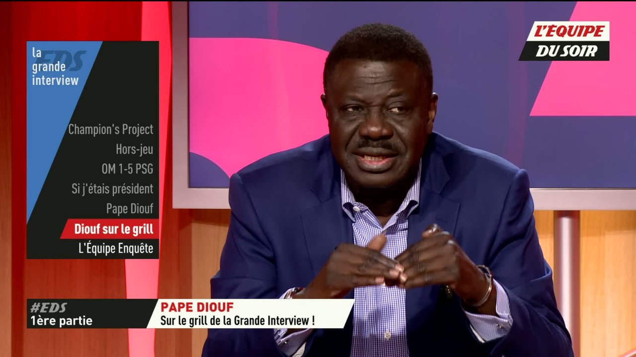 Foot - La Grande interview : Pape Diouf sur le gril