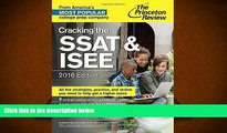 Best Ebook  Cracking the SSAT   ISEE, 2016 Edition (Private Test Preparation)  For Online