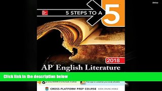 Popular Book  5 Steps to a 5: AP English Literature 2018 (5 Steps to a 5 on the Advanced Placement