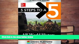 Best Ebook  5 Steps to a 5 AP World History 2016, Cross-Platform Edition  For Trial