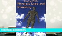 Kindle eBooks  Coping with Physical Loss and Disability: A Workbook (New Horizons in Therapy) READ