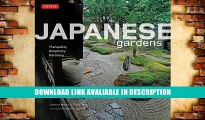 Download Free Japanese Gardens: Tranquility, Simplicity, Harmony Audiobook Free