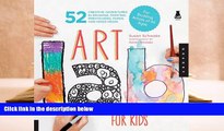 PDF  Art Lab for Kids: 52 Creative Adventures in Drawing, Painting, Printmaking, Paper, and Mixed