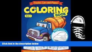 PDF  Trucks, Planes and Cars Coloring Book: Cars coloring books for kids (Transportation Coloring