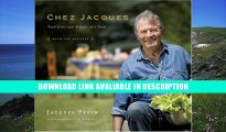 Audiobook Free Chez Jacques: Traditions and Rituals of a Cook Full Ebook