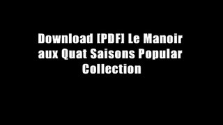 Download [PDF] Le Manoir aux Quat Saisons Popular Collection
