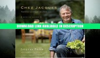 Download [PDF] Chez Jacques: Traditions and Rituals of a Cook read online