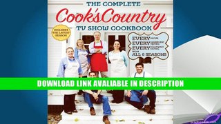 Audiobook Free The Complete Cook s Country TV Show Cookbook Revised read online