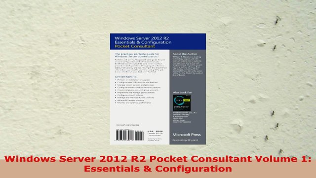 READ ONLINE Windows Server 2012 R2 Pocket Consultant Volume 1 Essentials Configuration