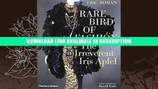 Best PDF Rare Bird of Fashion: The Irreverent Iris Apfel Online Free