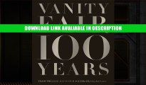 Best PDF Vanity Fair 100 Years: From the Jazz Age to Our Age Audiobook Free