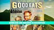 Download ePub Good Eats (The Early Years / The Middle Years / The Later Years) Full Ebook