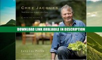 Download [PDF] Chez Jacques: Traditions and Rituals of a Cook online pdf