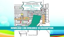 Free PDF Download Dreamy Rooms   More That You Design: Painted Furniture Coloring Book Volume 2